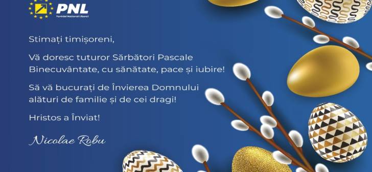 Primarul Nicolae Robu le urează tuturor un Paște fericit! Primarul Nicolae Robu le urează tuturor un Paște fericit!