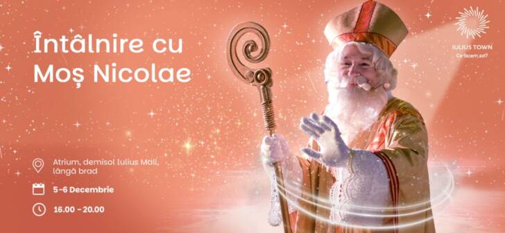 Moș Nicolae vine în vizită la Iulius Town Timișoara!